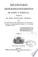 Diccionario geografico-estadistico de España y Portugal
