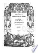 Diccionario geografico-estadistico-historico de España y sus posesiones de Ultramar: COR-EZT. (impr. de La Ilustración),1847