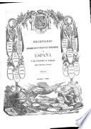 Diccionario geografico-estadistico-historico de España y sus posesiones de ultramar