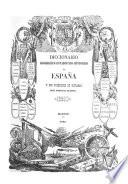 Diccionario geográfico-estadístico-histórico de España y sus posesiones de Ultramar