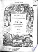 Diccionario geográfico-estadístico-histórico de España y sus posesiones de ultramar