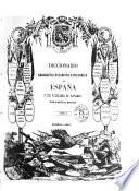 Diccionario geográfico-estadístico-histórico de España y sus posesiones de ultramar