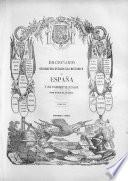 Diccionario geografico-estadistico-historico de España y sus posesiones de ultramar. Segunda edicion