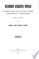 Diccionario geográfico popular de cantares, refranes, adagios, proverbios, locuciones, frases proverbiales y modismos españoles