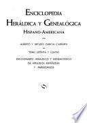 Diccionario heráldico y genealógico de apellidos españoles y americanos