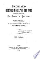 Diccionario historico-biografico del Peru