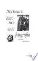 Diccionario histórico de la fotografía