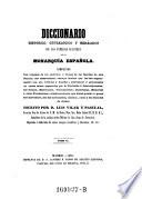 Diccionario historico, genealogico y heraldico de las familias ilustres de la monarqui a Espanola
