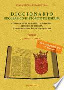 Diccionario histórico-geográfico del Reyno de Navarra, Señorío de Vizcaya y provincias de Álava y Guipúzcoa