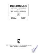 Diccionario histórico y biográfico de la Revolución Mexicana: Jalisco, Michoacán, Morelos, Nayarit