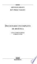 Diccionario incompleto de bioética