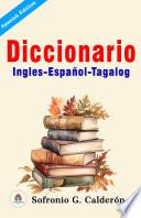 Diccionario Ingles-Español-Tagalog (Tagalog) de Sofronio G. Calderón