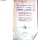 Diccionario Manual Enciclopédico Ilustrado de la Lengua Castellana...
