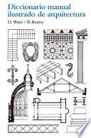 Diccionario manual ilustrado de arquitectura