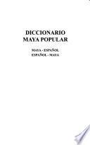 Diccionario maya popular