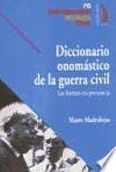 Diccionario onomástico de la Guerra Civil