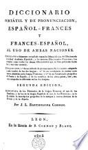 Diccionario portátil y de pronunciacion español-frances y frances-español al uso de ambas naciones