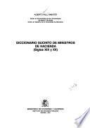 Diccionario sucinto de ministros de hacienda (siglos XIX y XX)