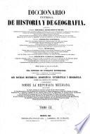 Diccionario universal de historia y de geografia ...