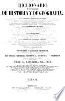 Diccionario universal de historia y de geografia ...