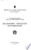 Diccionario uruguayo documentado