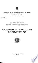 Diccionario uruguayo documentado