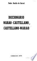 Diccionario warao-castellano, castellano-warao
