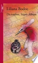 Diciembre, Súper Álbum