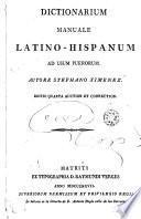 Dictionarium manuale latino-hispanum