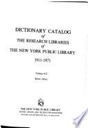 Dictionary Catalog of the Research Libraries of the New York Public Library, 1911-1971