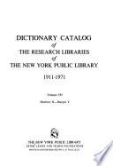 Dictionary Catalog of the Research Libraries of the New York Public Library, 1911-1971