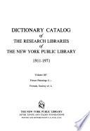 Dictionary Catalog of the Research Libraries of the New York Public Library, 1911-1971