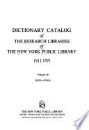 Dictionary Catalog of the Research Libraries of the New York Public Library, 1911-1971