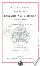 Dictionary of Greek and Roman Biography and Mythology by Various Writers
