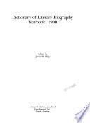Dictionary of Literary Biography Yearbook 1990