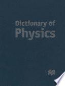 Dictionary of Physics