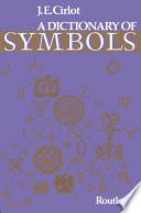 Dictionary of Symbols