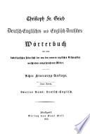 Dictionary of the English and German Languages: German and English