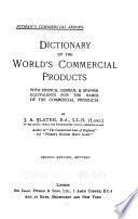 Dictionary of the World's Commercial Products