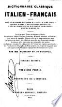 Dictionnaire Classique Italien-Français. (Dizionario Classico Francese-Italiano.).
