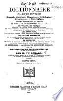 Dictionnaire classique universel français, historique, biographique, mythologique, géographique et étymologique ... Seconde édition, revue et corrigée, etc