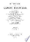 Dictionnaire de la lanque française contenant