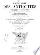 Dictionnaire des antiquités grecques et romaines