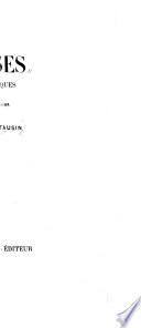 Dictionnaire des devises historiques et héraldiques: Dictionnaire des devises nobilaires et historiques