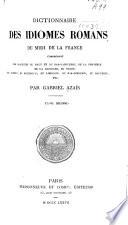 Dictionnaire des idiomes romanes du midi de la France