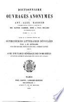 Dictionnaire des ouvrages anonymes par Ant. Alex. Barbier
