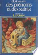 Dictionnaire des prénoms et des saints
