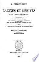 Dictionnaire des racines et dérivés de la langue française (...)