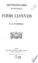 Dictionnaire étymologique du patois lyonnais