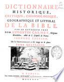 Dictionnaire historique, critique, chronologique, geographique et litteral de la Bible
